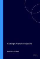 Christoph Hein in Perspective