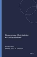 Literature and Ethnicity in the Cultural Borderlands