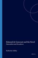 Edmond De Goncourt and the Novel