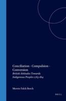 Conciliation, Compulsion, Conversion