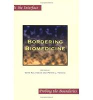 Bordering Biomedicine