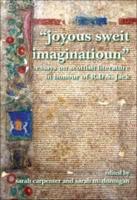 "Joyous Sweit Imaginatioun"