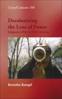 Decolonizing the Lens of Power