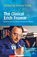 The Clinical Erich Fromm
