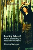 Reading Pakeha?