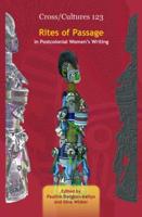 Rites of Passage in Postcolonial Women's Writing