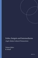 Exiles, Emigrés and Intermediaries