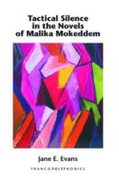 Tactical Silence in the Novels of Malika Mokeddem