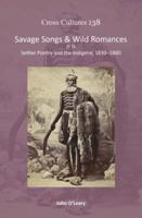 Savage Songs & Wild Romances