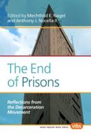 The End of Prisons