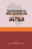 Trajectories of Religion in Africa