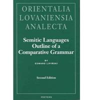 Semitic Languages: Outline of a Comparative Grammar