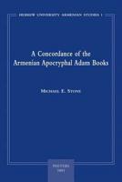 A Concordance of the Armenian Apocryphal Adam Books