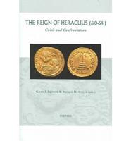 The Reign of Heraclius (610-641)