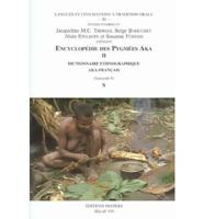 Encyclopédie Des Pygmées Aka II. Dictionnaire Ethnographique Aka-Français. Fasc. 6, S