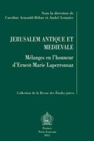 Jérusalem Antique Et Médiévale