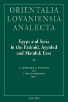 Egypt and Syria in the Fatimid, Ayyubid and Mamluk Eras VII