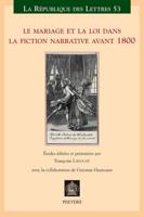 Le Mariage Et La Loi Dans La Fiction Narrative Avant 1800