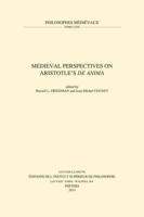 Medieval Perspectives on Aristotle's De Anima
