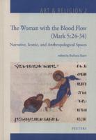 The Woman With the Blood Flow (Mark 5:24-34)