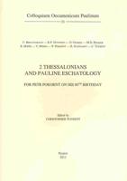 2 Thessalonians and Pauline Eschatology