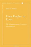 From Prophet to Priest