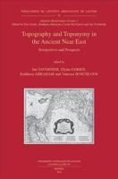 Topography and Toponymy in the Ancient Near East