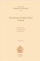 Dictionnaire Du Dadjo d'Eref (Tchad)