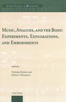 Music, Analysis, and the Body