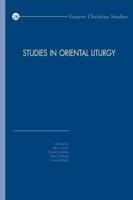 Studies in Oriental Liturgy