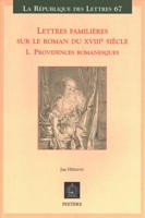 Lettres Familières Sur Le Roman Du XVIIIe Siècle
