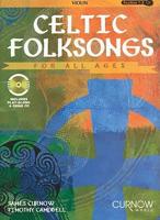 CELTIC FOLKSONGS FOR ALL AGES
