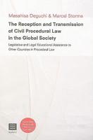 The Reception and Transmission of Civil Procedural Law in the Global Society