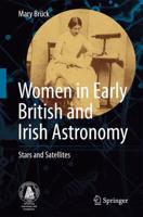 Women in Early British and Irish Astronomy: Stars and Satellites