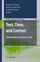 Text, Time, and Context : Selected Papers of Carlota S. Smith