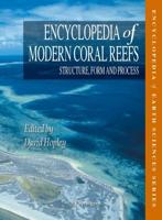 Encyclopedia of Modern Coral Reefs