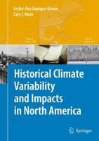 Historical Climate Variability and Impacts in North America