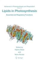 Lipids in Photosynthesis : Essential and Regulatory Functions