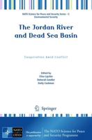 The Jordan River and Dead Sea Basin : Cooperation Amid Conflict