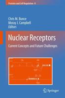 Nuclear Receptors : Current Concepts and Future Challenges