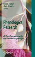 Phenological Research: Methods for Environmental and Climate Change Analysis
