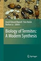 Biology of Termites: A Modern Synthesis