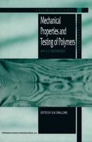 Mechanical Properties and Testing of Polymers : An A-Z Reference