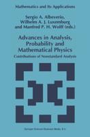 Advances in Analysis, Probability and Mathematical Physics : Contributions of Nonstandard Analysis