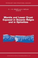 Mantle and Lower Crust Exposed in Oceanic Ridges and in Pphiolites