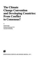 The Climate Change Convention and Developing Countries : From Conflict to Consensus?