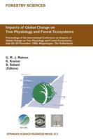 Impacts of Global Change on Tree Physiology and Forest Ecosystems : Proceedings of the International Conference on Impacts of Global Change on Tree Physiology and Forest Ecosystems, held 26-29 November 1996, Wageningen, The Netherlands