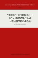 Violence Through Environmental Discrimination : Causes, Rwanda Arena, and Conflict Model