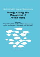 Biology, Ecology and Management of Aquatic Plants : Proceedings of the 10th International Symposium on Aquatic Weeds, European Weed Research Society