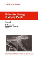 Molecular Biology of Woody Plants. Volume 2
